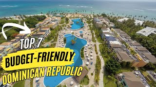 Dominican Republic Delights Top 7 Affordable AllInclusive Resorts [upl. by Alysa424]