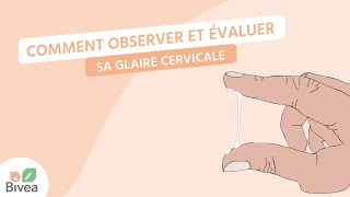 Comment observer et évaluer votre glaire cervicale [upl. by Ashli]