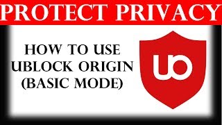 How to use uBlock Origin Basic mode [upl. by Millan]