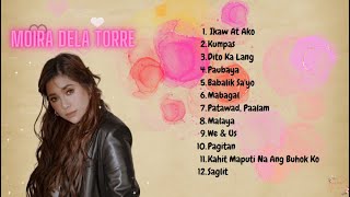 Moira Dela Torre  NonStop OPM Songs [upl. by Warring]