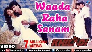 Waada Raha Sanam Full Video Song  Khiladi  Akshay Kumar Ayesha Jhulka [upl. by Alam983]