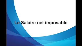 Calcul du salaire net imposable [upl. by Groscr]