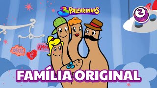 FAMÍLIA ORIGINAL  3PALAVRINHAS  VOLUME 2 [upl. by Enyt]