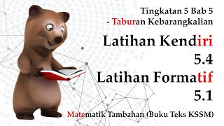 Matematik Tambahan Tingkatan 5 KSSM Bab 5  Latihan Kendiri 54  Latihan Formatif 51 [upl. by Bore325]