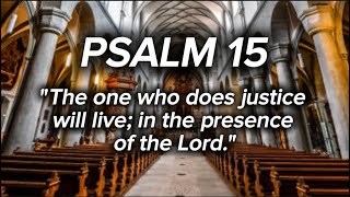 September 1 2024  Sunday  Responsorial Psalm  The who does justice will live in the presence [upl. by Ettevad761]