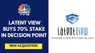 Decision Point Acquisition Will Be EBITDA Accretive Margin At 2830 Latent View Analytics [upl. by Pembrook]