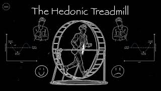 The Hedonic Treadmill Why Chasing Pleasure Is A Terrible Idea [upl. by Dorcus304]