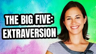 The Big Five Extraversion [upl. by Belle]