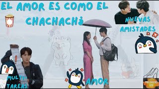 OPINIÓN DE LA SERIE quotEL AMOR ES COMO EL CHACHACHÁquot [upl. by Znieh958]