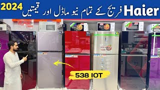 Haier Refrigerator model and price 2024  Haier refrigerator all model and price in Pakistan [upl. by Ynned]