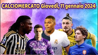 CALCIOMERCATO Giovedì 11 gennaio 2024 [upl. by Philan]