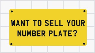 Sell A Number Plate  Free Number Plate Valuation [upl. by Adnuahs]