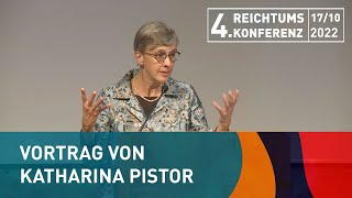 Reichtumskonferenz 2022  Keynote Katharin Pistor Reichtum und Ungleichheit durch Recht [upl. by Nally]