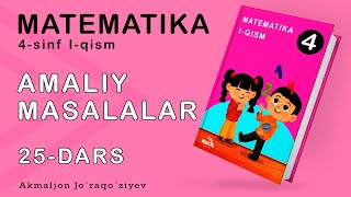 4sinf Matematika 25dars Mavzu Amaliy masalalar Matematikadarslari [upl. by Ayala]