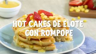 HOT CAKES DE ELOTE CON ROMPOPE [upl. by Netsirhk411]