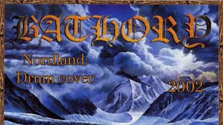 Bathory nordland drum cover [upl. by Arraik]