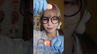 ASMR ULTRA FAST CRANIAL NERVE EXAM ENGLISH ASMR asmrshorts 1minasmr cranialnerveexam [upl. by Kussell850]