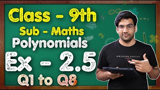 Class 9 Maths Ex 25 Q1 to Q8  Chapter 2 Polynomials  NCERT  MKR [upl. by Ajax]