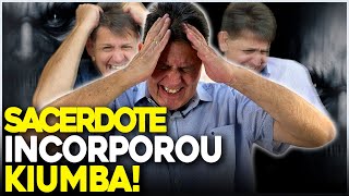 Um PAI DE SANTO pode INCORPORAR KIUMBA [upl. by Clintock]