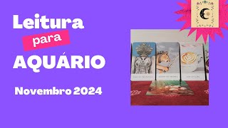 🌿AQUÁRIO NOVEMBRO 2024  Tarot e Oráculo das Plantas 🔮🌾🌻🌿 [upl. by Akinej]