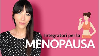 I migliori integratori per la menopausa [upl. by Anatol]