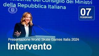 Il Presidente Meloni alla presentazione dei World Skate Games [upl. by Elrebma]