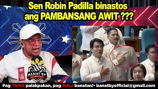 Sen ROBIN PADILLA binastos ang PAMBANSANG AWIT [upl. by Lifton]