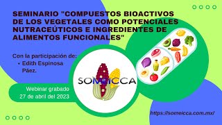 Compuestos bioactivos de los vegetales como nutraceúticos e ingredientes de alimentos funcionales [upl. by Rustin]