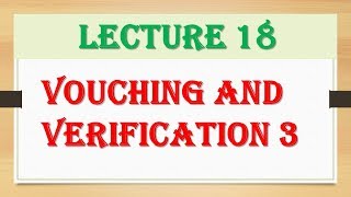 Vouching and Verification CA IPCC AuditingAudit Part 2 [upl. by Nessim]