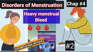 Disorders of Menstruation lecture 2  menstrual bleeding medical and surgery treatment [upl. by Joab909]