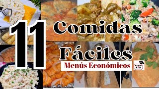 ✅️SERIE DE COMIDAS FÁCILES11 RECETAS ECONÓMICAS PARA TU MENÚ DIARIO❗️ [upl. by Idnir]