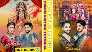 Navratri Photo Editing 2024  kaise karen  Durga Puja Photo Editing Special  Navaratri Photo [upl. by Devy]