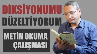 Diksiyonu metin okuyarak düzeltin [upl. by Aihsemot66]