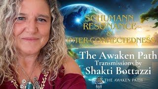 Schumann Resonance amp Interconnectedness [upl. by Quitt]