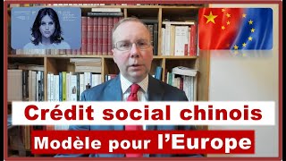 Le crédit social à la chinoise devient un modèle en Europe [upl. by Bruell]