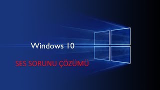 Windows 10 Ses Sorunu High definition audio aygıtı sorunu [upl. by Ulrick458]