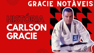 GRACIE NOTÁVEIS 06  HISTÓRIA DE CARLSON GRACIE [upl. by Julina]