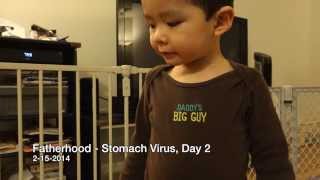 Fatherhood  Stomach Virus Day 2 [upl. by Ulah867]