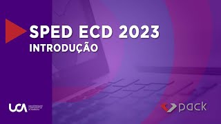 SPED ECD 2023  Introdução [upl. by Euqirdor80]