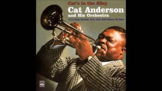 born Sept12 1916 Cat Anderson quotSummertimequot [upl. by Atolrac777]