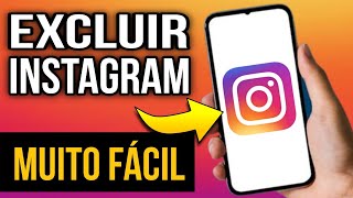 COMO EXCLUIR CONTA DO INSTAGRAM  Rápido e Fácil [upl. by Anisamot]