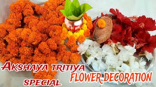 Happy Akshaya tritiya 2024  Akshaya pooja decoration  Akshaya tritiya special flower decoration [upl. by Balough]