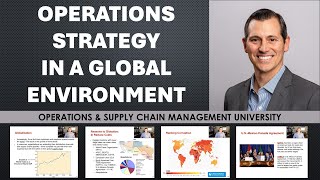 Operations Strategy in a Global Environment specifically the Six Reasons to Globalize Operations [upl. by Arjan841]