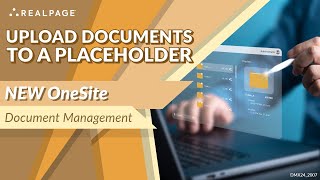 Upload Documents to a Placeholder [upl. by Tanney]