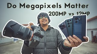 Do Megapixels Matter  200MP ya 12MP [upl. by Wixted]