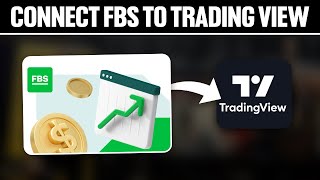 How To Connect FBS To TradingView 2024 Full Tutorial [upl. by Norehs696]