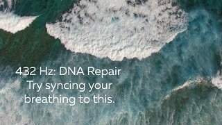 432 Hz DNA Repair TRY Syncing Your Breathing to This [upl. by Cadmar]