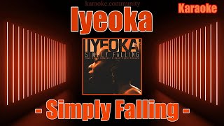 karaoke  Iyeoka  Simply Falling New Version with video clip included [upl. by Alimat]