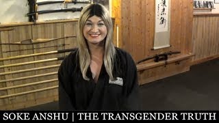 The Transgender Truth with Soke Anshu Christa Jacobson  Budo Ryu Ninjutsu Dojo [upl. by Merrielle]