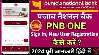 How to Sign In PNB One App 2024  PNB One App me Registration Kare  PNB One App Kaise Login Kare [upl. by Luben]